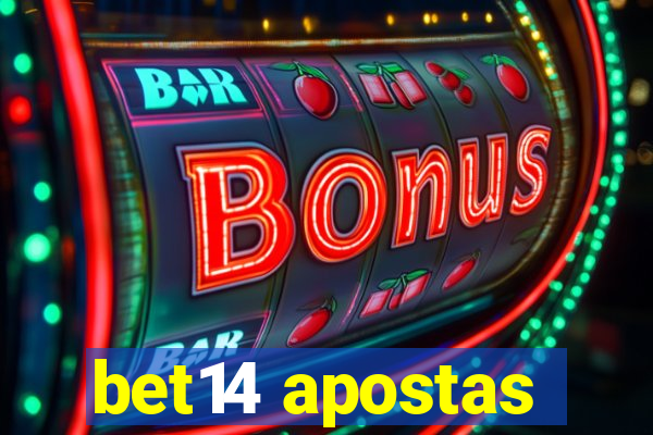 bet14 apostas